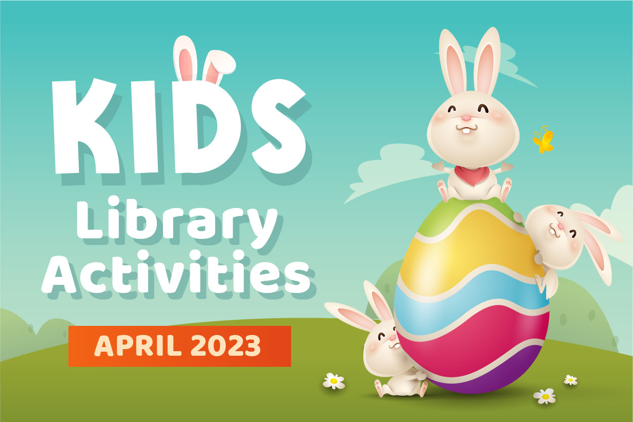 Childrens Library Activities Apr23 Digital EDM Web Banner 