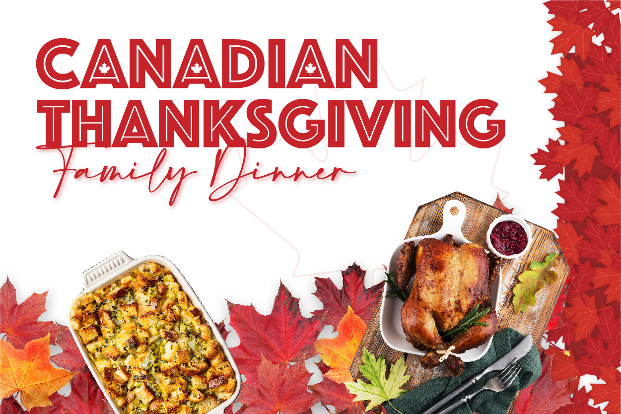 Canadian Thanksgiving Family Dinner The Galbraith Ballroom CANCELLED   Canadian Thanksgiving Family Dinner @ GB Digital EDM Web Banner 